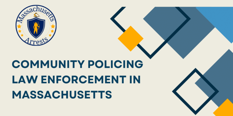 Community Policing Law Enforcement in Massachusetts