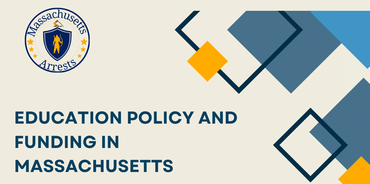Education Policy and Funding in Massachusetts 1