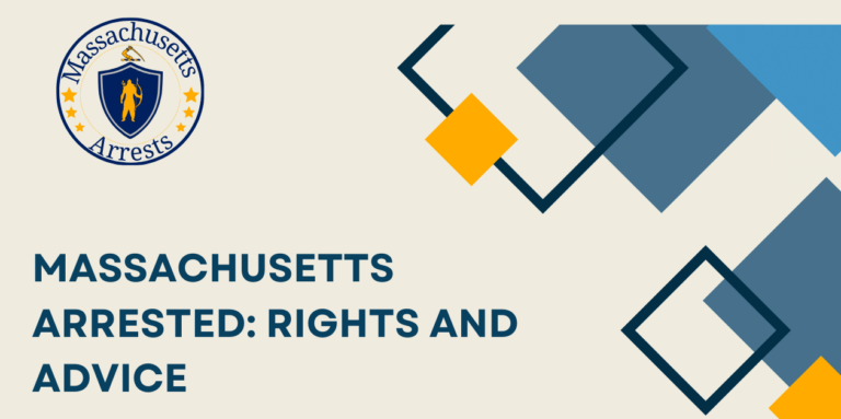 Massachusetts Arrested Rights and Advice 1