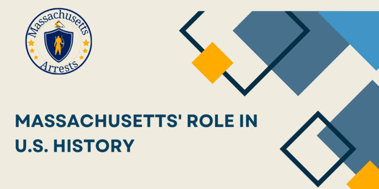 Massachusetts Role in U.S. History