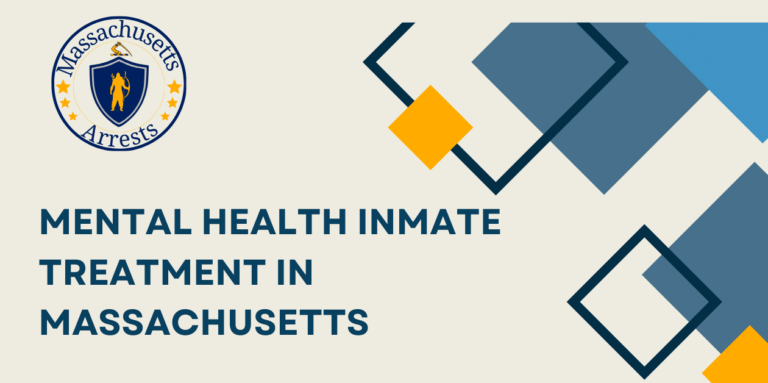 Mental Health Inmate Treatment in Massachusetts 1